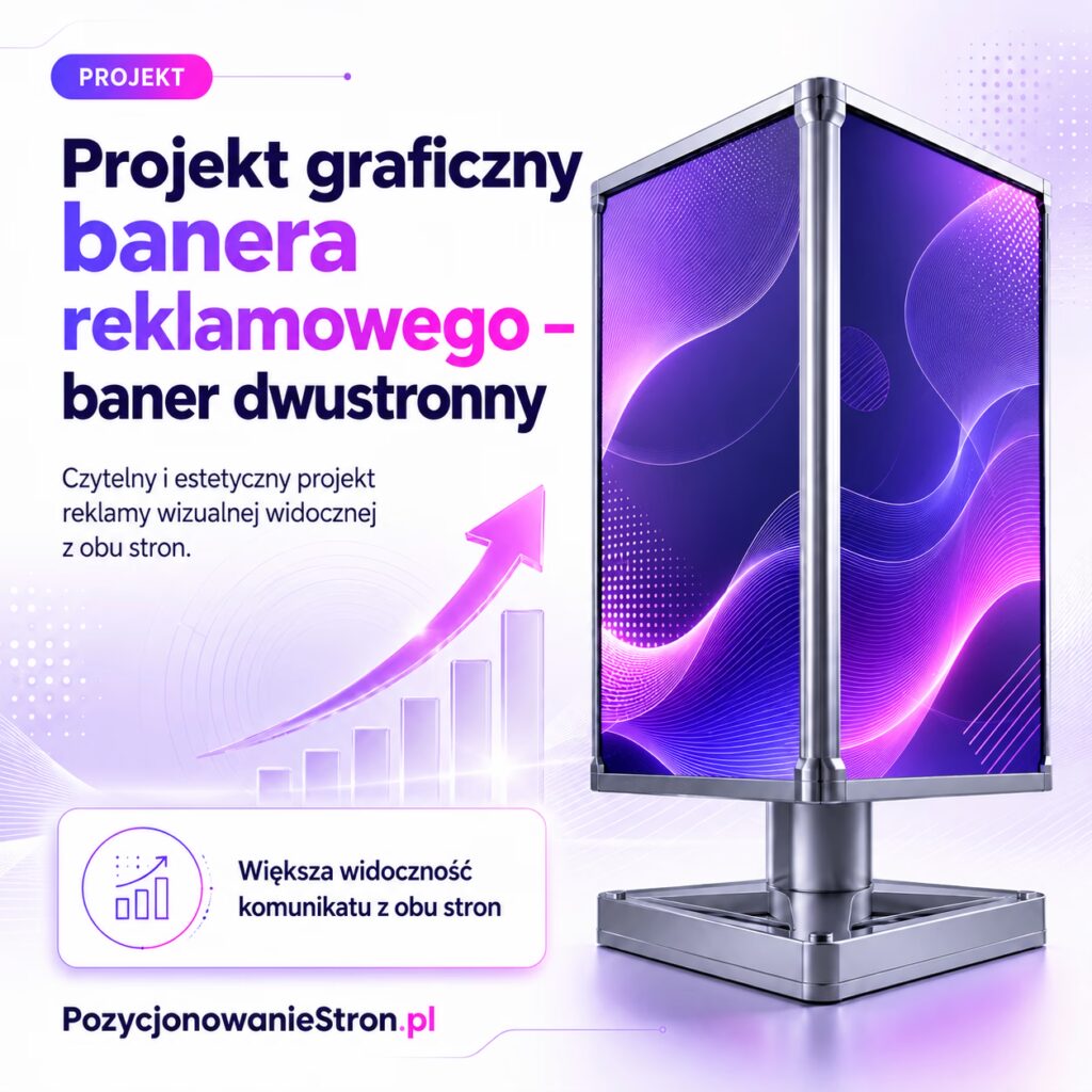 Projekt graficzny banera reklamowego – baner dwustronny
