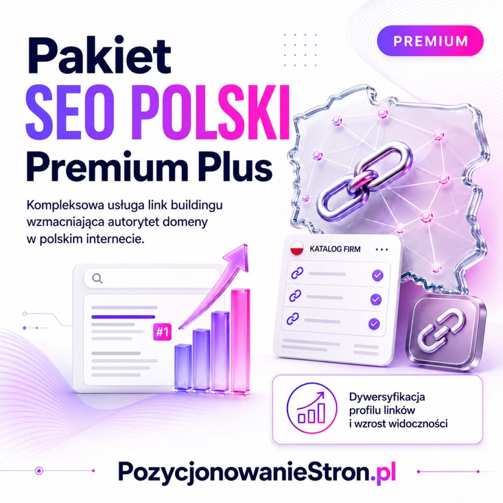 Pakiet SEO POLSKI Premium Plus
