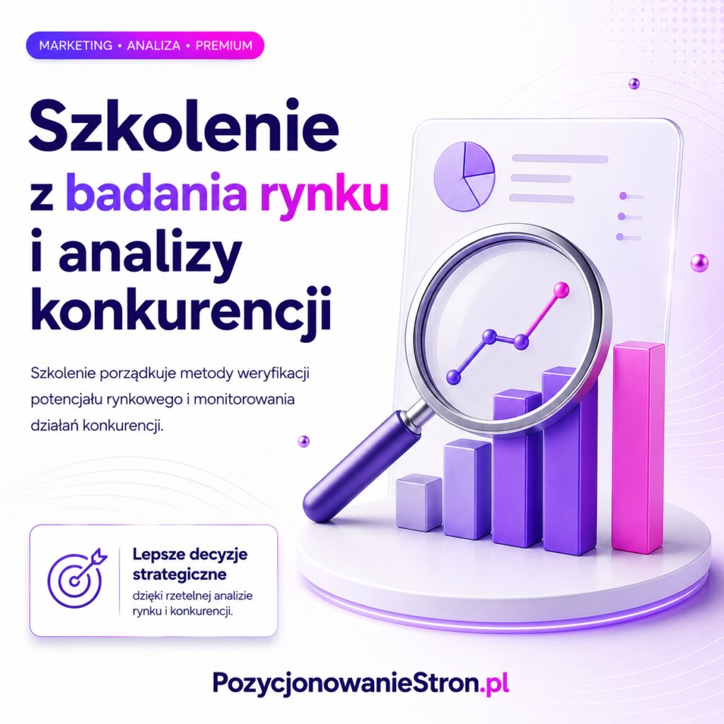 Szkolenie z badania rynku i analizy konkurencji