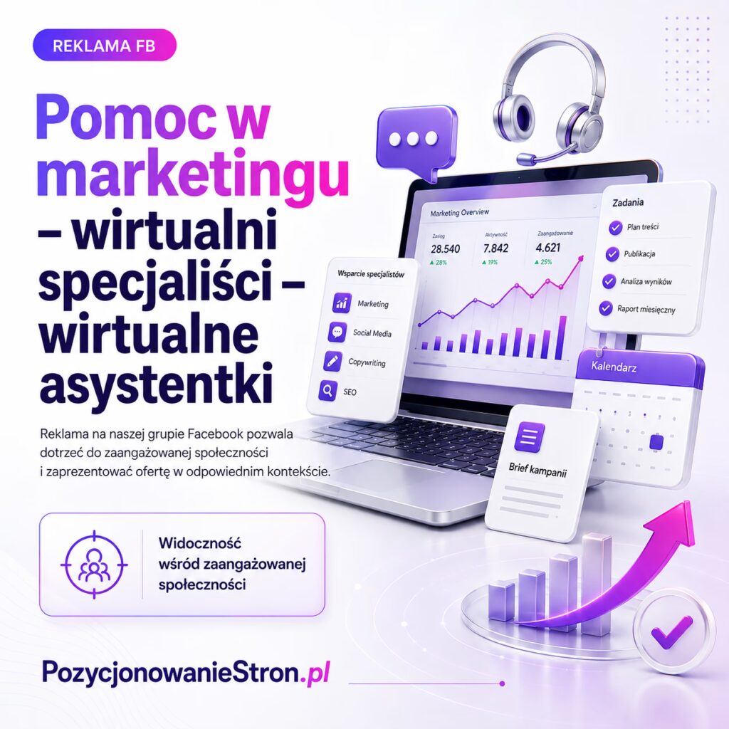 Pomoc w marketingu - wirtualni specjaliści - wirtualne asystentki