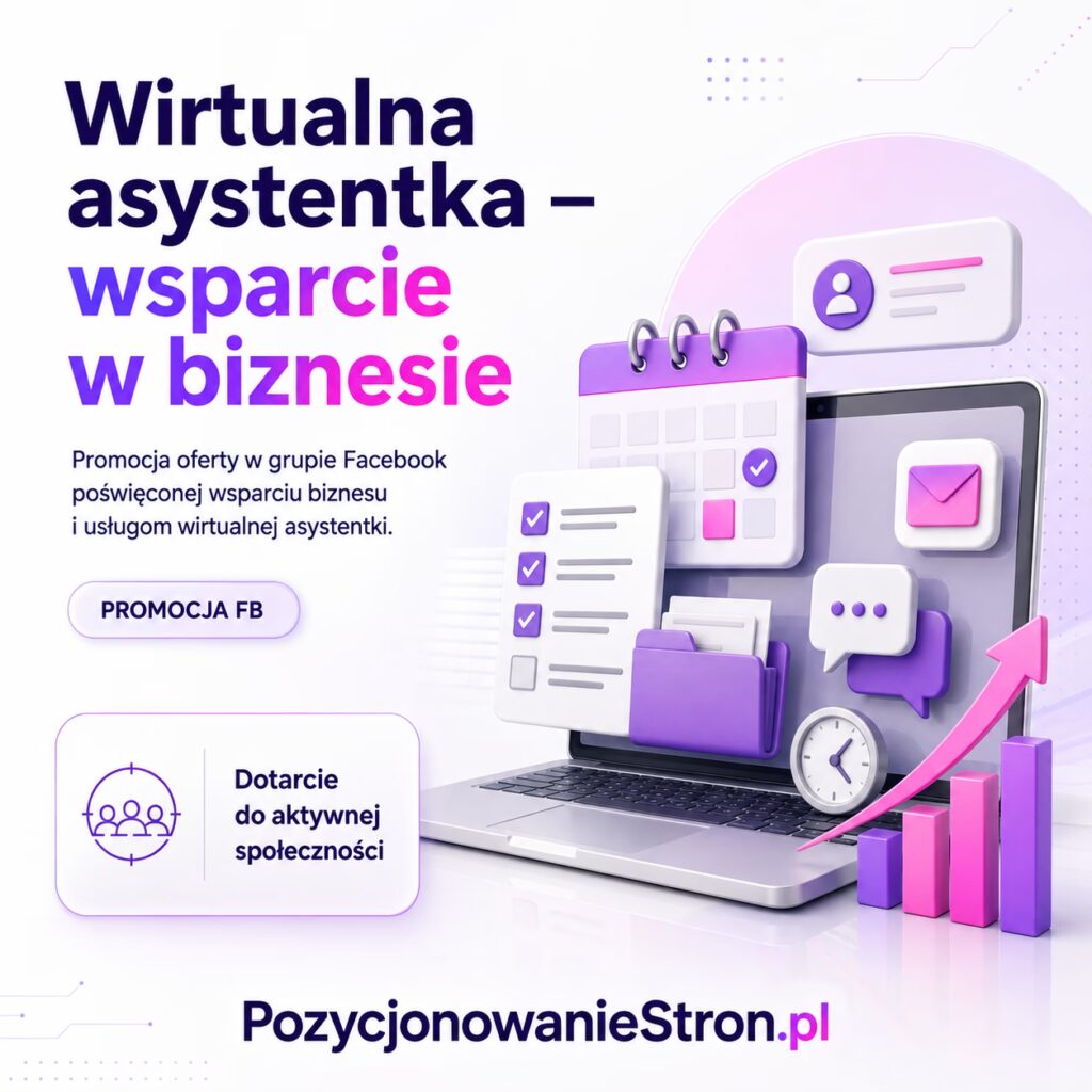 Wirtualna asystentka - wsparcie w biznesie