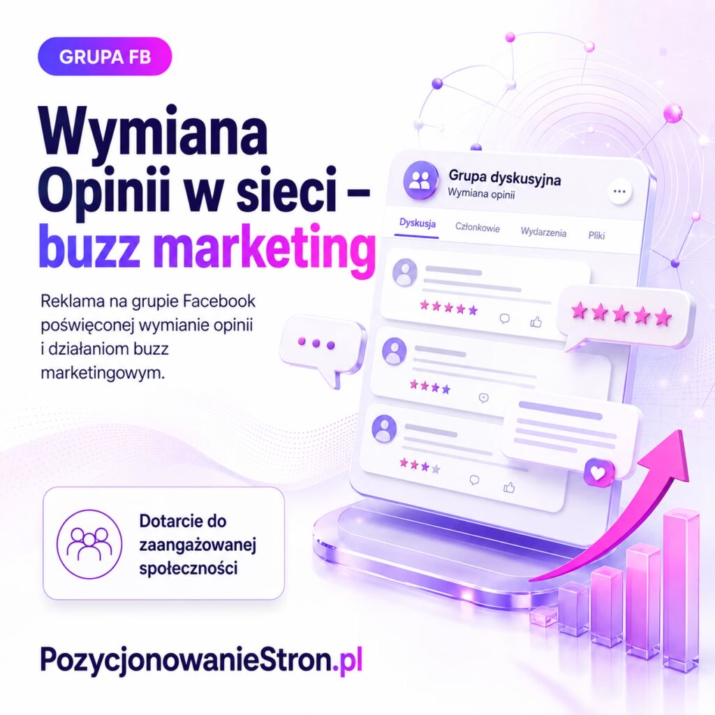 Wymiana Opinii w sieci - buzz marketing