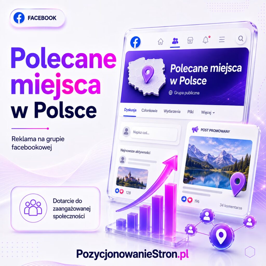 Polecane miejsca w Polsce - Pokaż swoje ulubione miejsce