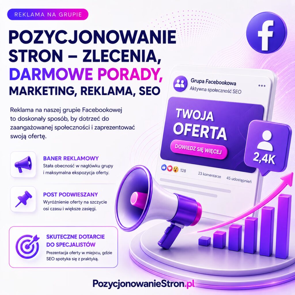 Pozycjonowanie stron - zlecenia, darmowe porady, marketing, reklama, SEO