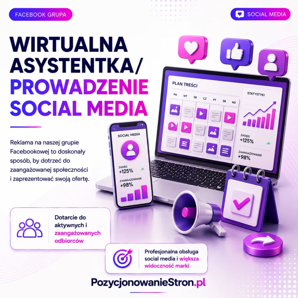 WIRTUALNA ASYSTENTKA/ PROWADZENIE SOCIAL MEDIA