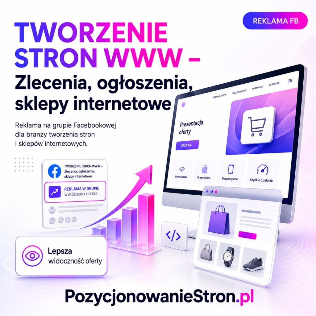 TWORZENIE STRON WWW - Zlecenia, ogłoszenia, sklepy internetowe