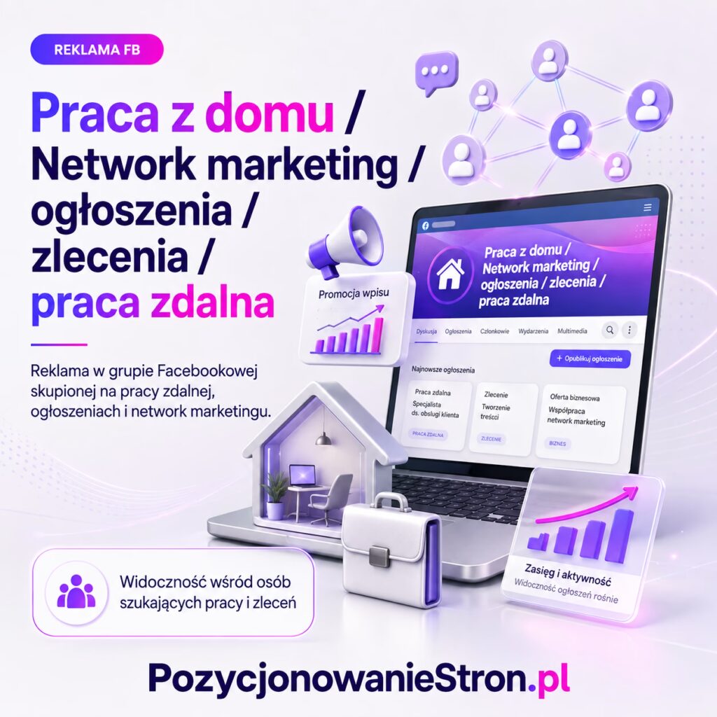 Praca z domu / Network marketing / ogłoszenia / zlecenia / praca zdalna