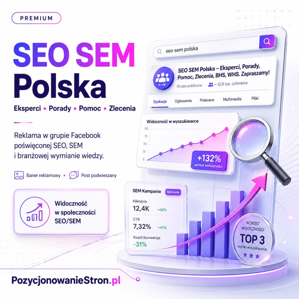 SEO SEM Polska - Eksperci, Porady, Pomoc, Zlecenia, BHS, WHS. Zapraszamy!