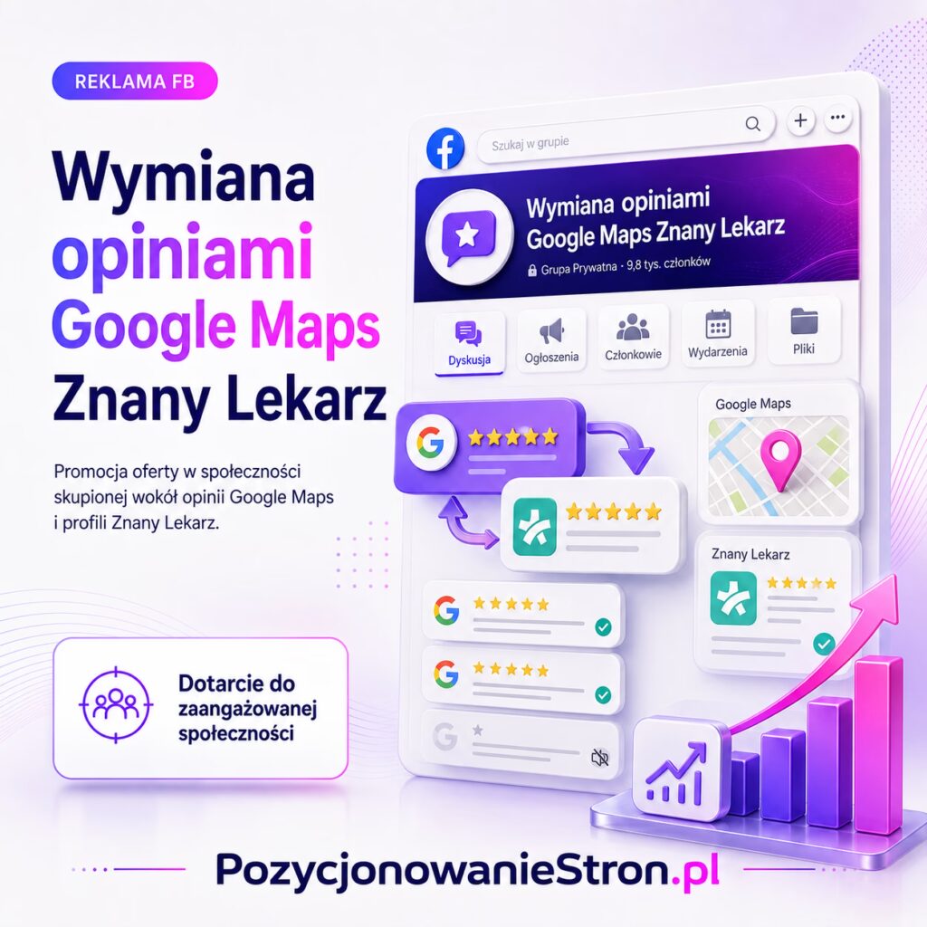 Wymiana opiniami Google Maps Znany Lekarz