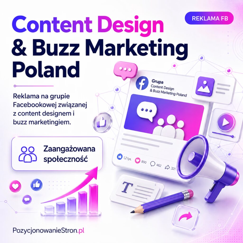 Content Design & Buzz Marketing Poland