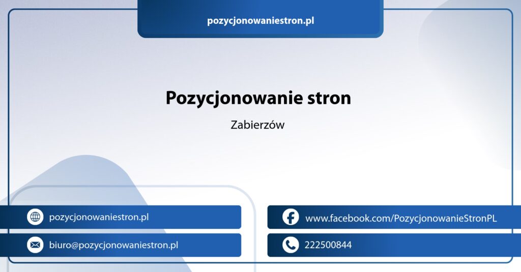 Pozycjonowanie stron Zabierzów