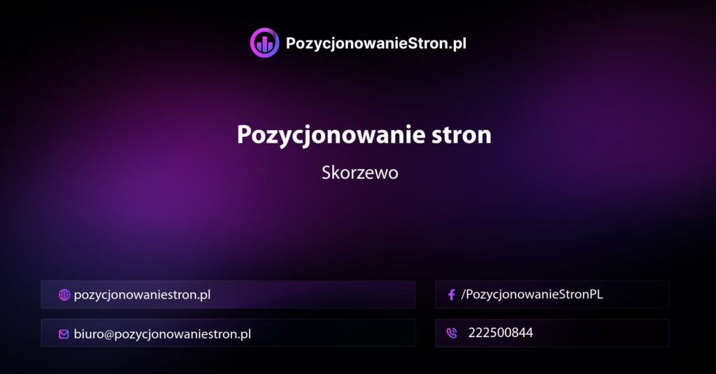Pozycjonowanie stron Skorzewo