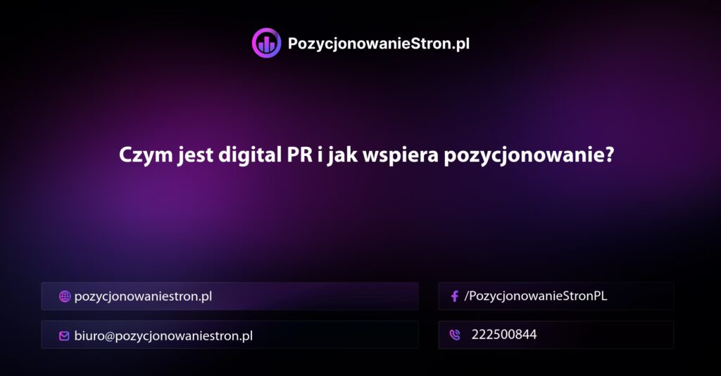 czym jest digital pr i jak wspiera pozycjonowanie