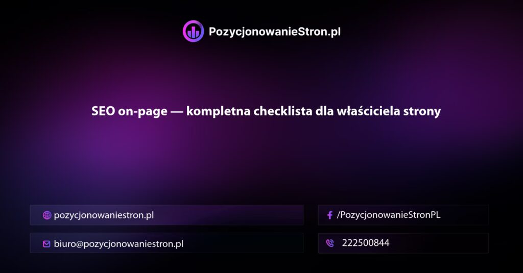SEO on-page — kompletna checklista dla właściciela strony