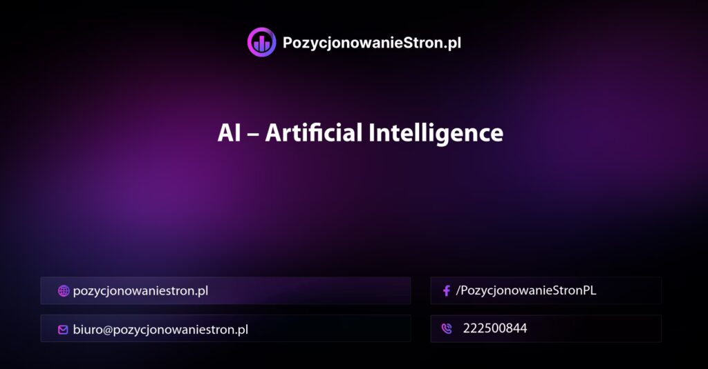 AI – Artificial Intelligence