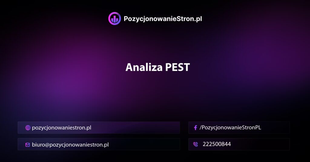 Analiza PEST