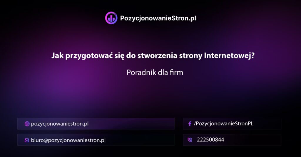 Jak przygotować się do stworzenia strony Internetowej? — Poradnik dla firm