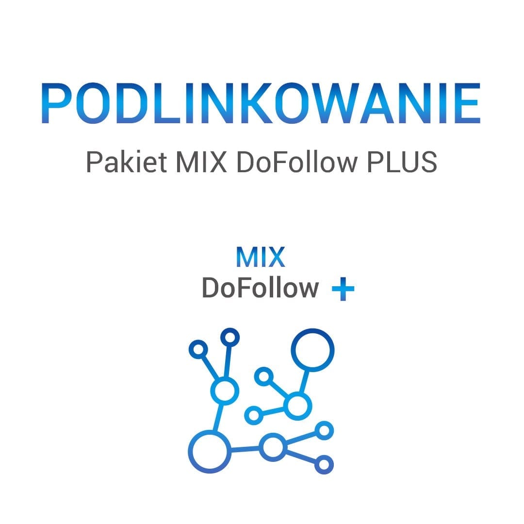 Pakiet MIX DoFollow PLUS - obrazek 2