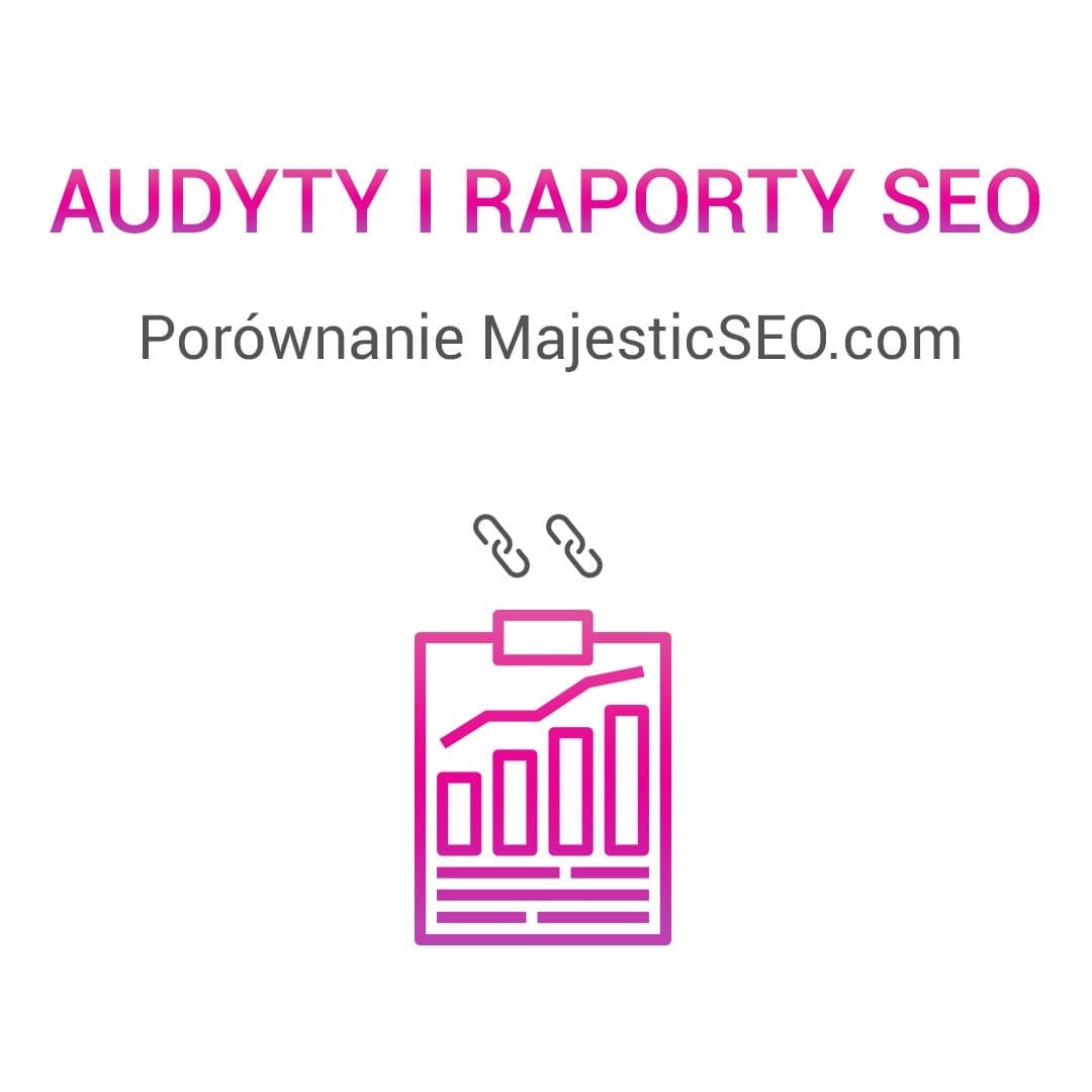 Porównanie Majestic SEO - obrazek 2