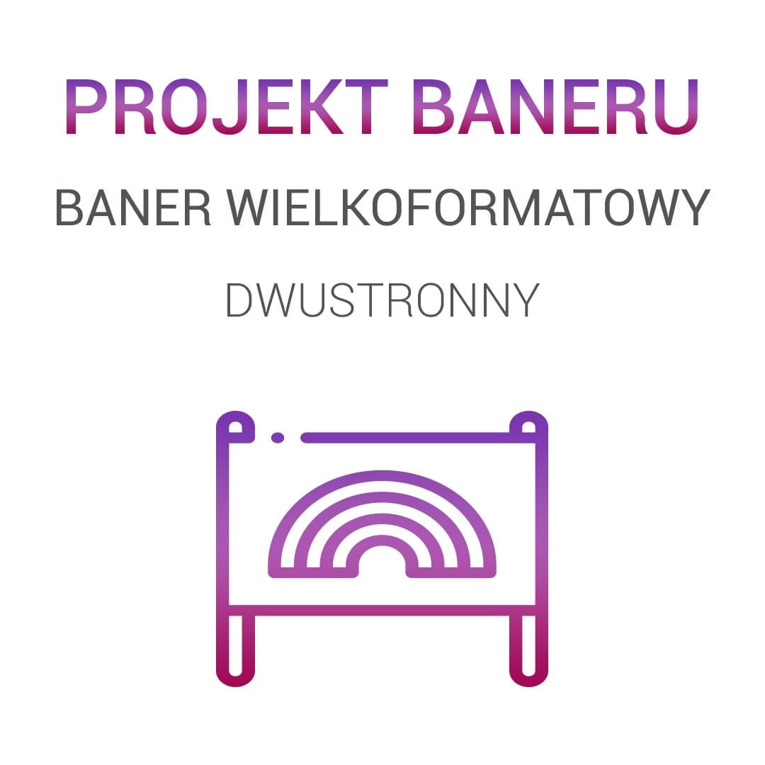 Projekt graficzny banera reklamowego – baner dwustronny - obrazek 7