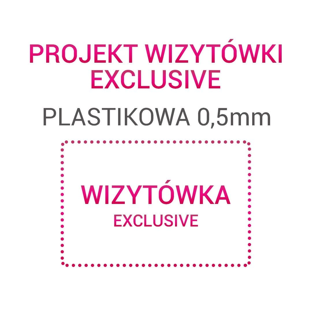 Projekt wizytówki – Exclusive plastikowa 0,5mm - obrazek 11