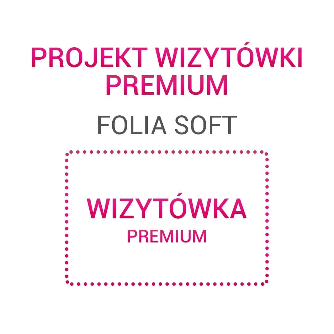 Projekt wizytówki – Premium Folia Soft - obrazek 10