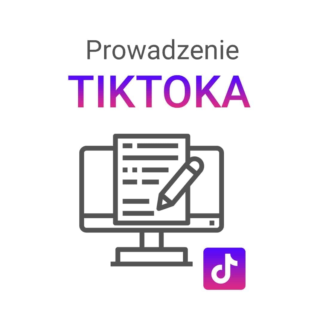 Prowadzenie TikToka - obrazek 2
