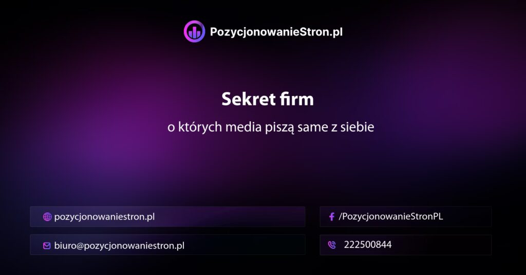 Sekret firm, o których media piszą same z siebie