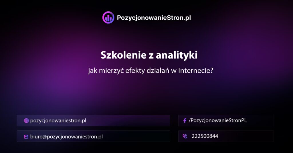 Szkolenie z analityki — jak mierzyć efekty działań w Internecie?