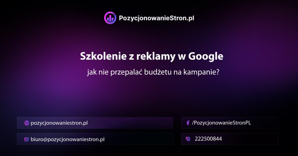 Szkolenie z reklamy w Google — jak nie przepalać budżetu na kampanie?