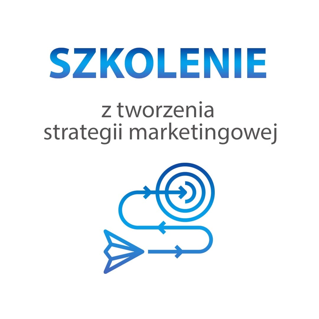 Szkolenie z tworzenia strategii marketingowej - obrazek 3