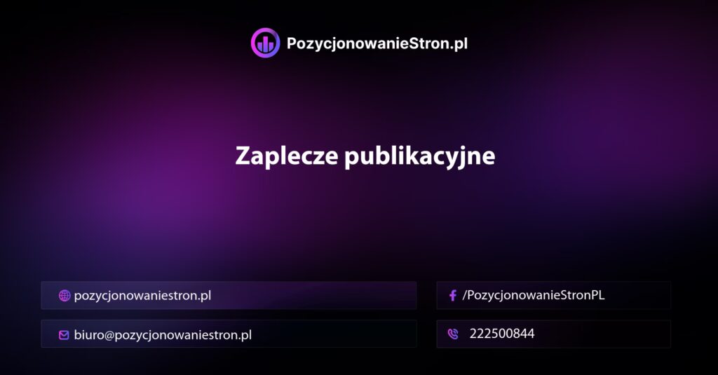 Zaplecze publikacyjne