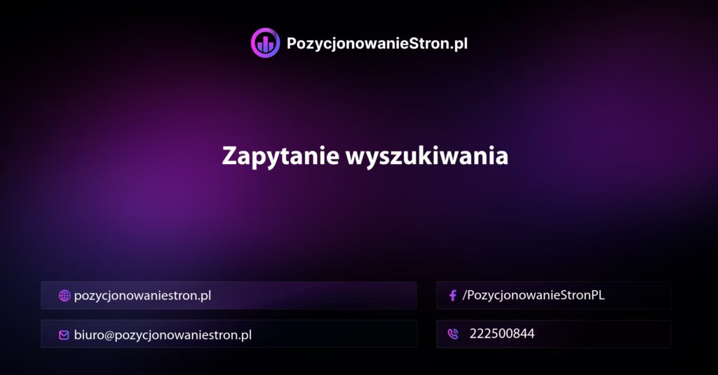 Zapytanie wyszukiwania