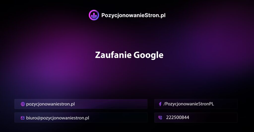 Zaufanie Google