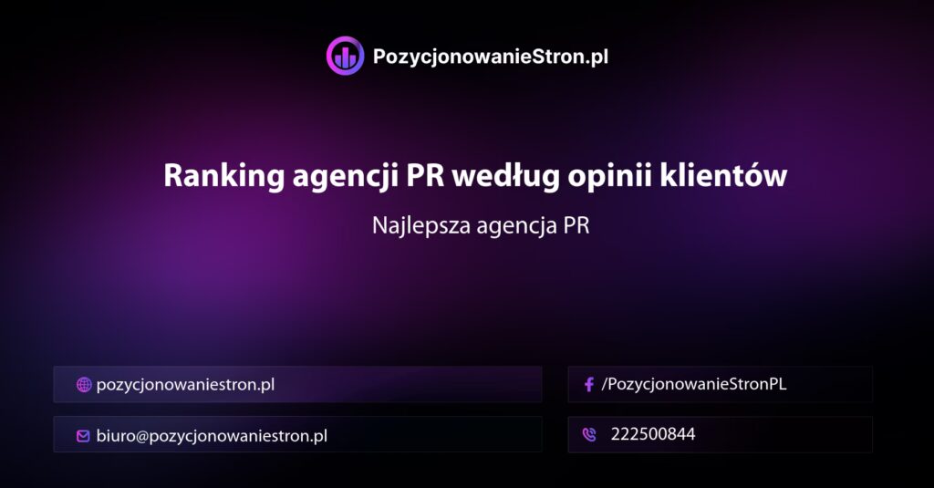 ranking agencji pr według opinii klientów najlepsza agencja pr