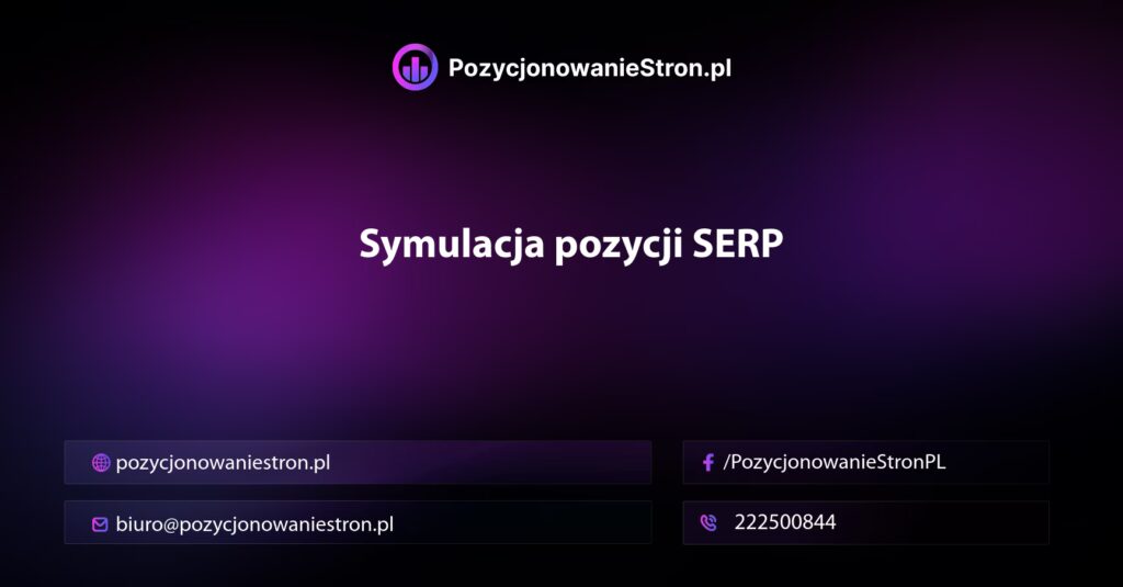 Symulacja pozycji SERP