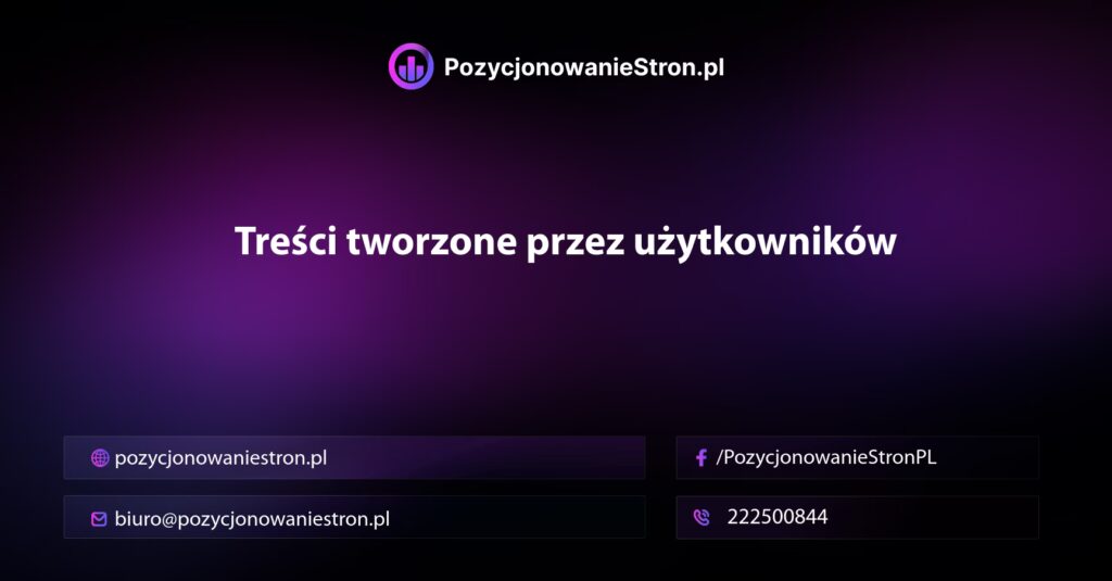 Treści tworzone przez użytkowników