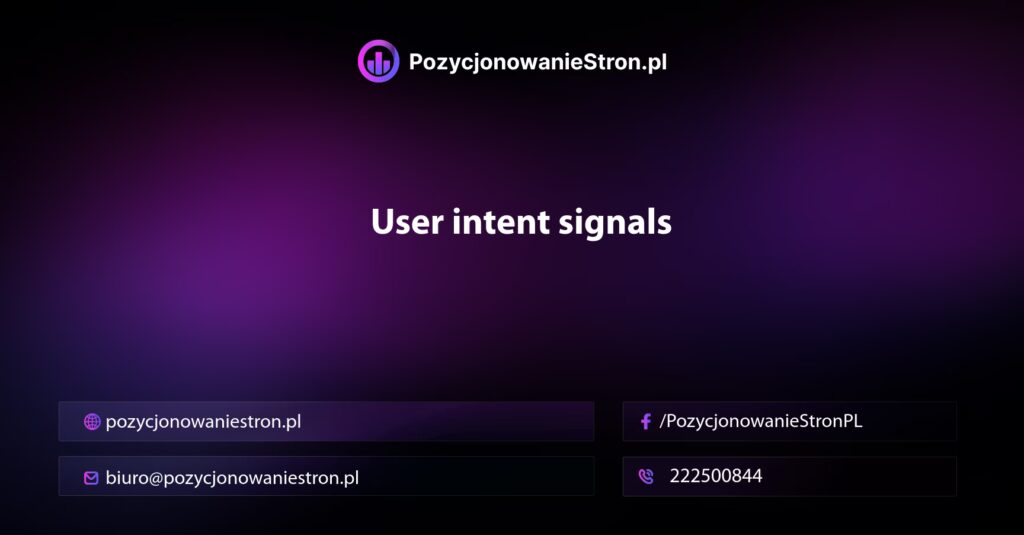 User intent signals