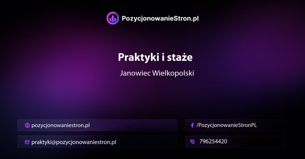 Praktyki i staże w Janowcu Wielkopolskim