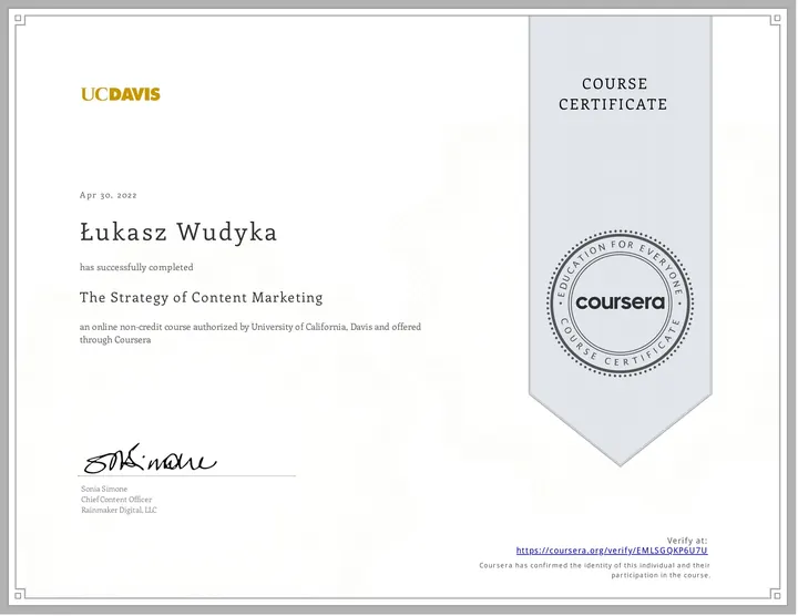 Certyfikat kursu The Strategy of Content Marketing, UC Davis w serwisie Coursera, Łukasz Wudyka