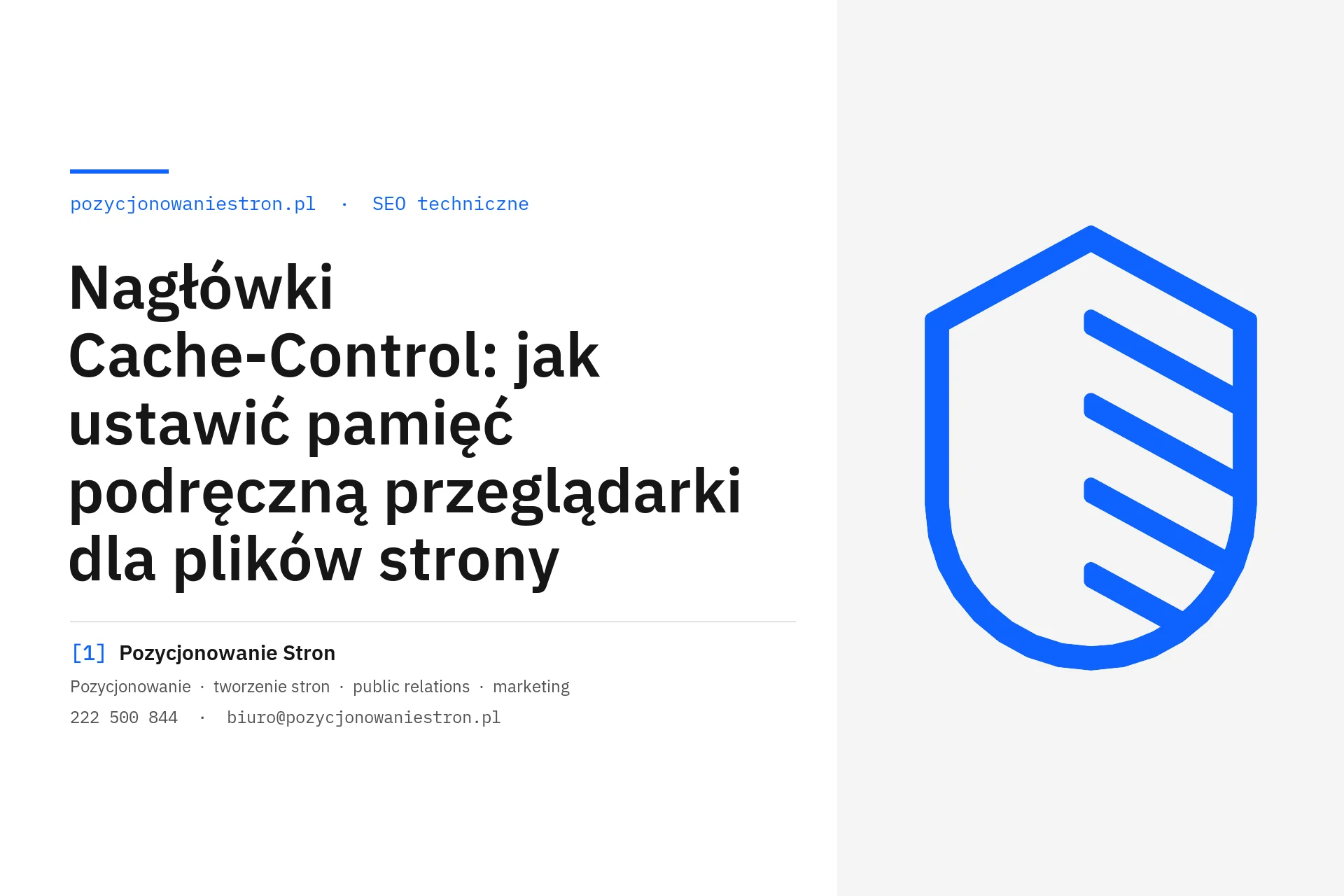 Nagłówki Cache-Control i pamięć podręczna przeglądarki - okładka wpisu na blogu Pozycjonowanie Stron