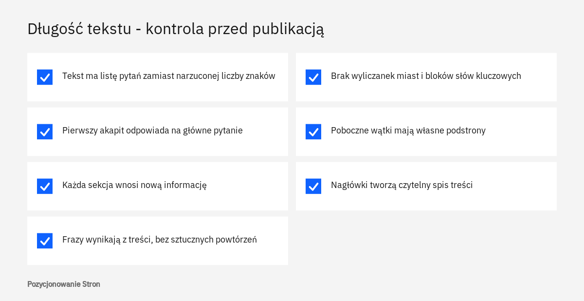 Lista kontrolna do oceny, czy długość tekstu podstrony wynika z pytań czytelnika, a nie z narzuconej liczby znaków