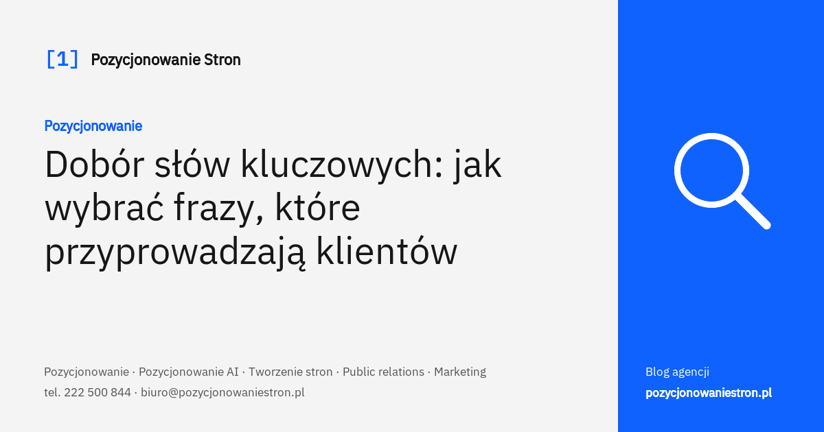Dobór słów kluczowych i fraz dla strony firmowej - okładka wpisu na blogu Pozycjonowanie Stron