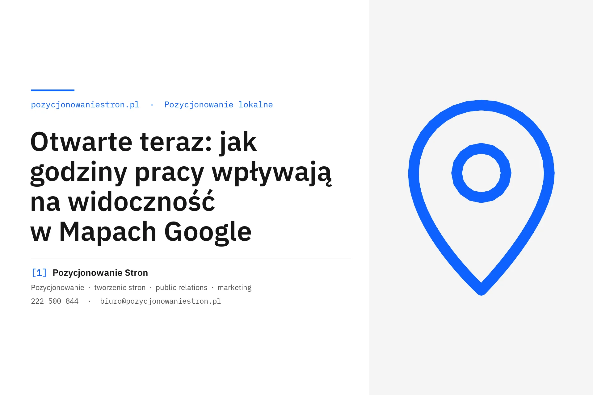 Godziny otwarcia a widoczność firmy w Mapach Google - okładka wpisu na blogu Pozycjonowanie Stron