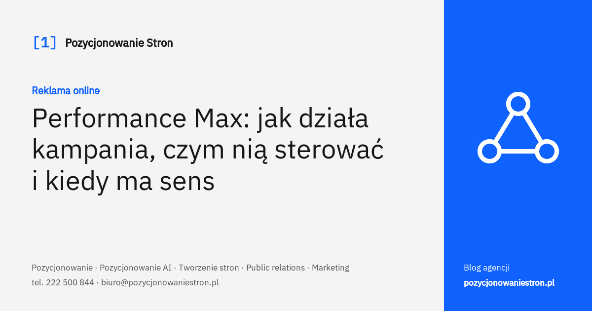 Performance Max - jak działa kampania Google Ads - okładka wpisu na blogu Pozycjonowanie Stron