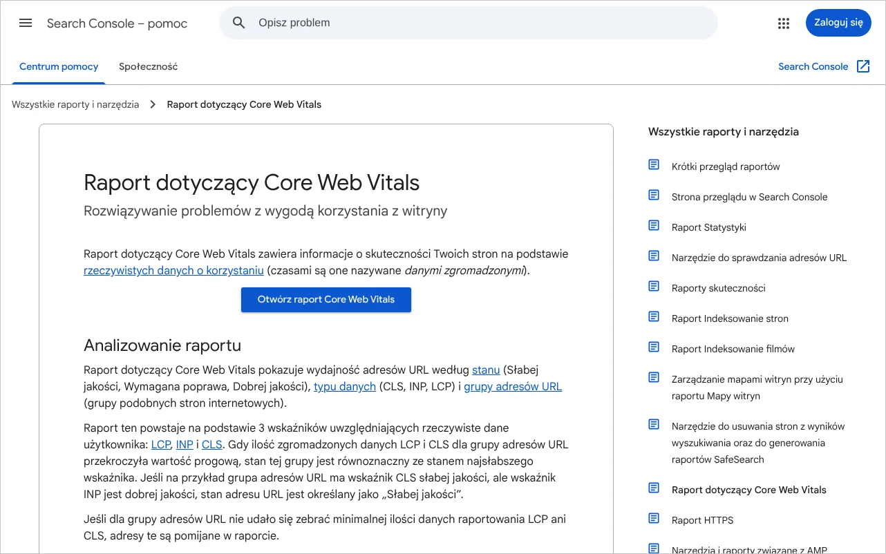 Strona pomocy Search Console opisująca raport dotyczący Core Web Vitals, czyli podstawowych wskaźników internetowych