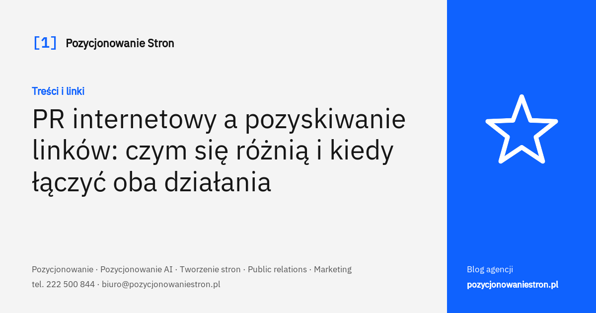 PR internetowy a pozyskiwanie linków: różnice i łączenie działań - okładka wpisu na blogu Pozycjonowanie Stron