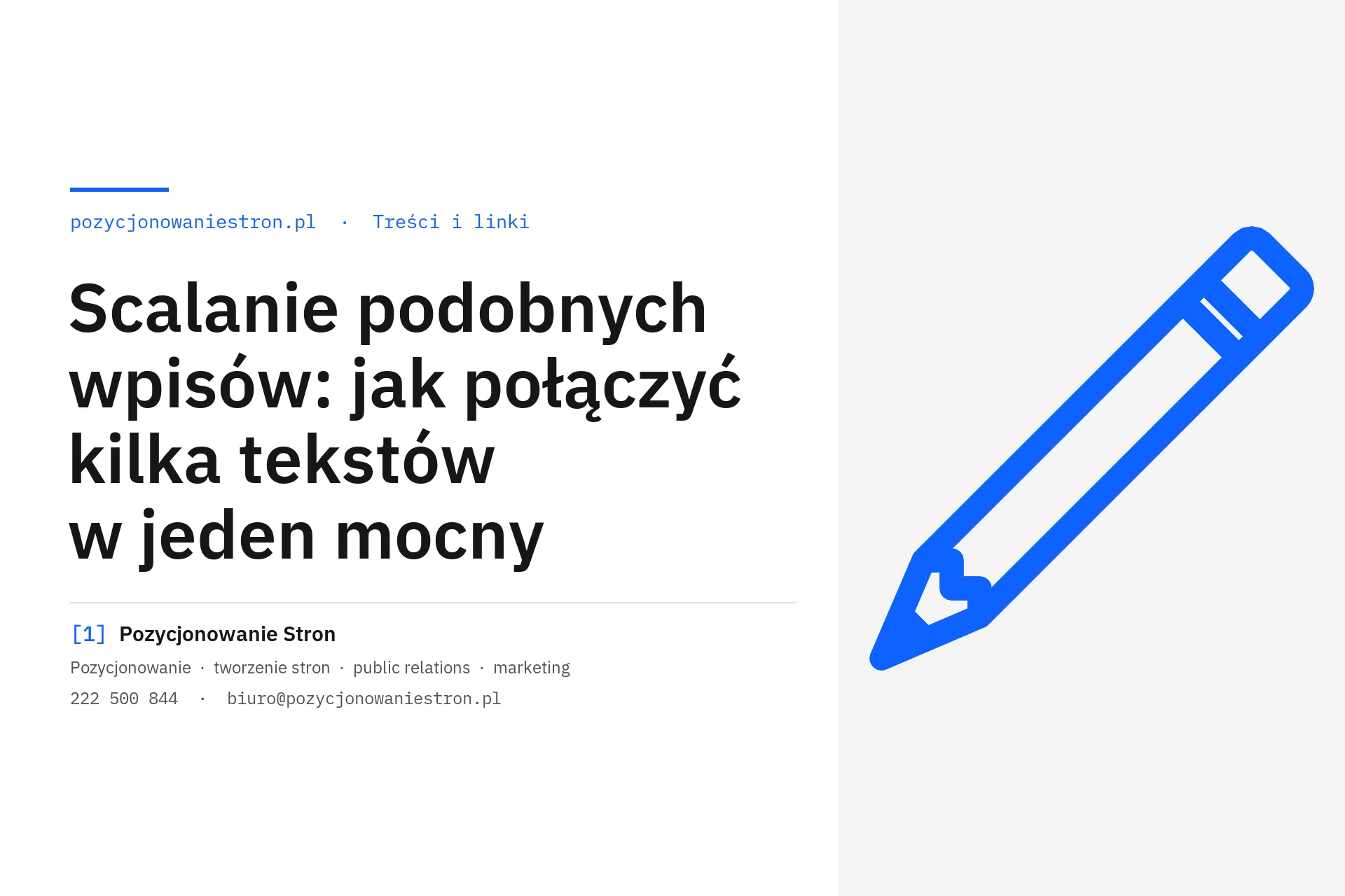 Scalanie podobnych wpisów w jeden mocny tekst - okładka wpisu na blogu Pozycjonowanie Stron