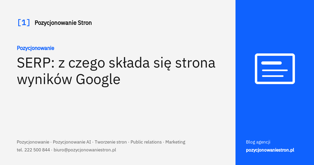 SERP - z czego składa się strona wyników Google - okładka wpisu na blogu Pozycjonowanie Stron