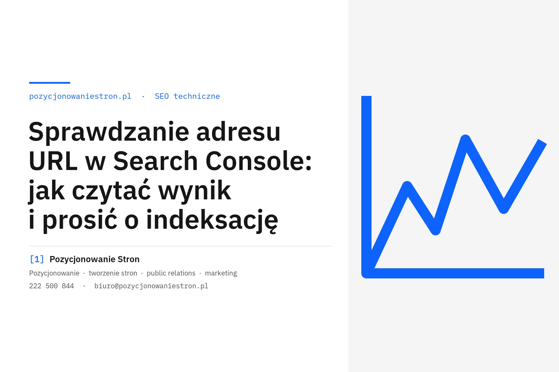 Sprawdzanie adresu URL w Search Console i prośba o indeksację - okładka wpisu na blogu Pozycjonowanie Stron